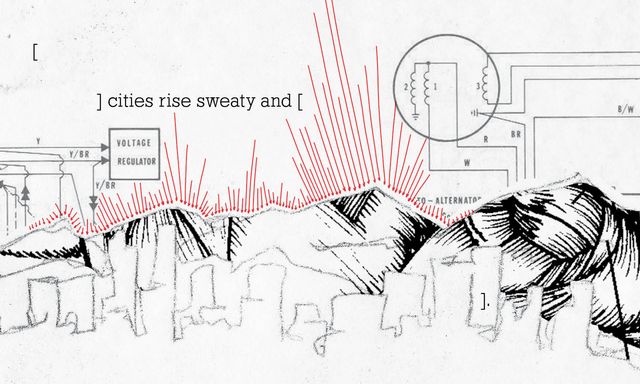 Sketch of a skyline and mountains
in a collage of medical & electrical diagrams
with red arrows
and text that says "cities rise sweaty and"

